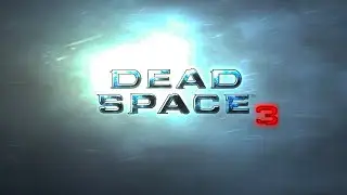 Dead Space 3 Пролог: Начало-Глава 1: Внезапное пробуждение