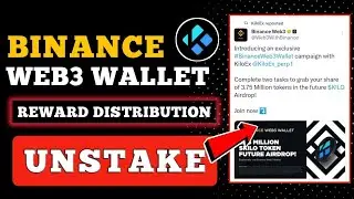 Binance WEB3 Kiloex Unstake Process 🤑 Kiloex 214$ Kilo Reward 💸 Kiloex Airdrop Reward Distribution💲