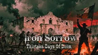 Iron Sorrow - Thirteen Days Of Doom | Doom Alt-Country Southern Metal | Official Lyrics Video