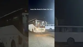 Bus Rental Dubai | Bus For Rent | Dubai City Tours #bus #busrental #busrentaldubai #dubai #travel