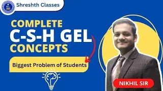 Complete Concept Of C-S-H Gel by Nikhil sir