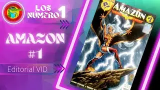 AMAZON #1 amalgam c&oacute;mics Editorial VID Los N&uacute;mero 1
