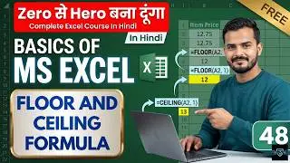 Excel FLOOR & CEILING Formula Explained | MS Excel Functions Tutorial in Hindi | TechSphere By Shiva