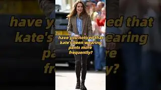 Have you noticed that Kate_s been wearing pants more frequently_ This might be a sign that she_s ach