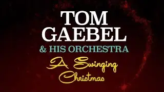 Tom Gaebel - A Swinging Christmas (Official EPK 2023)