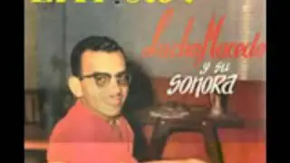 SONORA DE LUCHO MACEDO PSICOSIS