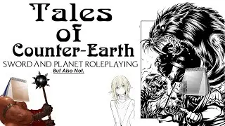 Notepad's Little Opinion on Tales of Counter Earth in About 4 Minutes
