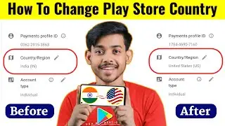 How To Change Google Play Store Country | Play Store Country Change Kaise Kare | A To Z Process