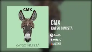 CMX - Katso ihmist&auml;