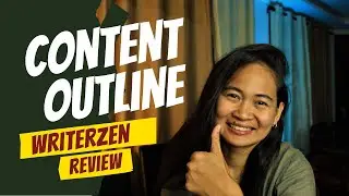 WriterZen - How I Prepare Content Outline - SEO Content Creator