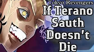 Tokyo Revengers if Terano Sauth Doesn't Die what gang was the Sauth in Tokyo manji  or kanto Manji ?