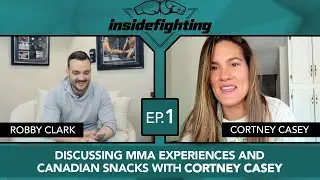 Discussing MMA Experiences And Canadian Snacks - Inside Fighting Ep #1