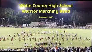 White County (TN) High School Marching Band -- September 1, 2023 (4K UHD)