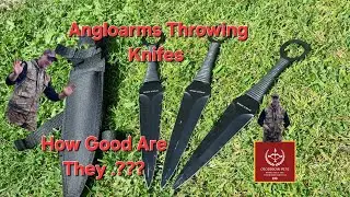 Angloarms Throwing knifes How Good Are They ??
