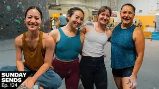 Sick Sends from the Female Sunday Sends Crew! - Sunday Sends Ep. 124