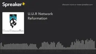 Reformation (part 2 of 9)