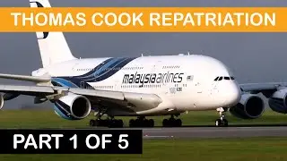 Thomas Cook Repatriation Flights (CAA's Operation Matterhorn) Part 1/5 (Manchester Airport) 4Kᵁᴴᴰ