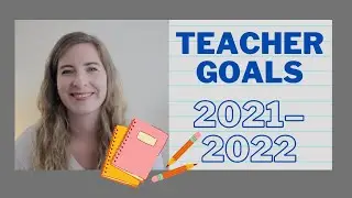 2021&ndash;2022 Teacher Goals | #TeacherGoals | Kindergarten Teacher Goals