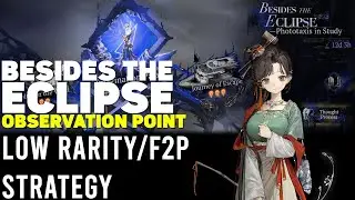 Besides the Eclipse - Photoaxis in Study: Observation Point Low-Rarity/F2P Guide | Reverse: 1999