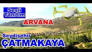 📍Seydişehir &Ccedil;atmakaya (Arvana) Drone G&ouml;r&uuml;nt&uuml;leri  🚁 Seydişehir &Ccedil;atmakaya (Arvana) Tanıtımı