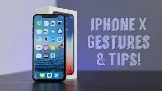 iPhone X Gestures & Tips!