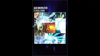 Yugioh Duel Links - ALL ACE Monsters x Skill Card