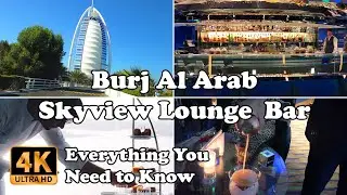 Burj Al Arab Skyview Lounge Bar including prices in 4K