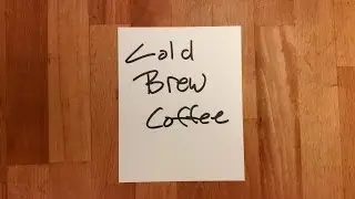 Homemade Cold Brew Coffee for Iced or Hot Coffee