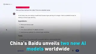 China's Baidu unveils two new AI models worldwide