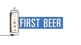 LANCO - First Beer (Lyric Video)