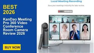 KanDao Meeting Pro 360 Video Conference Room Camera Review 2026