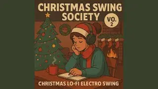 Soft Holiday Glow (LoFi Christmas Electro Swing)