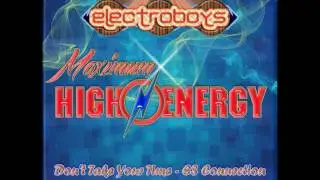 Don't Take Your Time - ES Connection (Maximum High Energy)