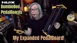 Что входит в мой расширенный PedalBoard?? с участием NUX BumbleBee PedalBoards!