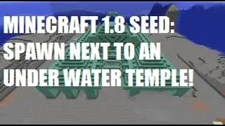 MINECRAFT 1.8 UNDER WATER TEMPLE SEED!