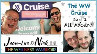 Wellness Warriors (WW Gays) Vacations Video 14: The WW Cruise Day 1, All Aboard!