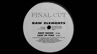 Raw Elements - Deep Inside