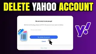 How to Delete Yahoo Email Account (2026 Update)
