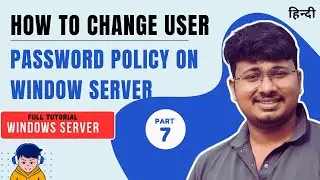 How to Change Password Policy for Users in Windows Server | Full Tutorial  | SibaTecHub