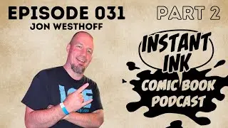 Picture Perfect | Part 2 of 2 | Jon Westhoff - Episode 031