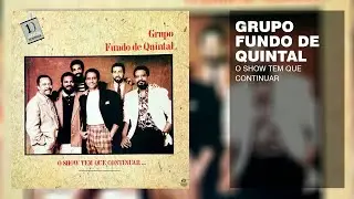 Fundo de Quintal - O Show Tem Que Continuar | Choppapo