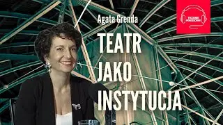 Agata Grenda: Kulisy sukcesu spektaklu &bdquo;1989&rdquo; | Pod kopułą &ndash; odc. 6