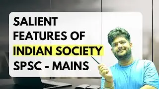 MCQs on Salient Features of Indian Society | Important Questions for SPSC, UPSC & Other State Exams