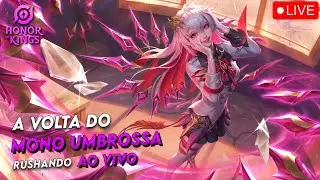 CHEGAMOS no LENDA agora RUMO ao TOPO MONO UMBROSSA ON! | Rumo ao TOP 100 | Live Honor of Kings