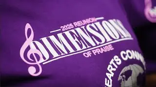 Dimensions of Praise Reunion 2025