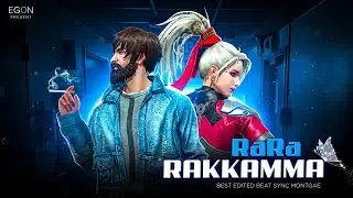 Ra Ra Rakkamma Beat Sync Montage | Free Fire Best Beat Sync by EGON VFX