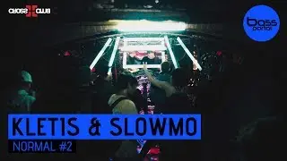 Kletis & Slowmo - Normal #2 [BassPortal]