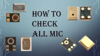 how to check universal mic and SMD mic with multimeter