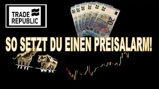 Trade Republic Aktien kaufen‼️ 👍 So setzt du einen Preisalarm‼️