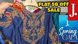 J. Spring Gala Flat 50% Off SALE  2026 ❤️ | J. Eid Collection Sale | J. SALE